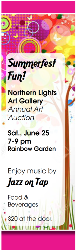Northern Lights Art Gallery Gala @ Rainbow Gardens