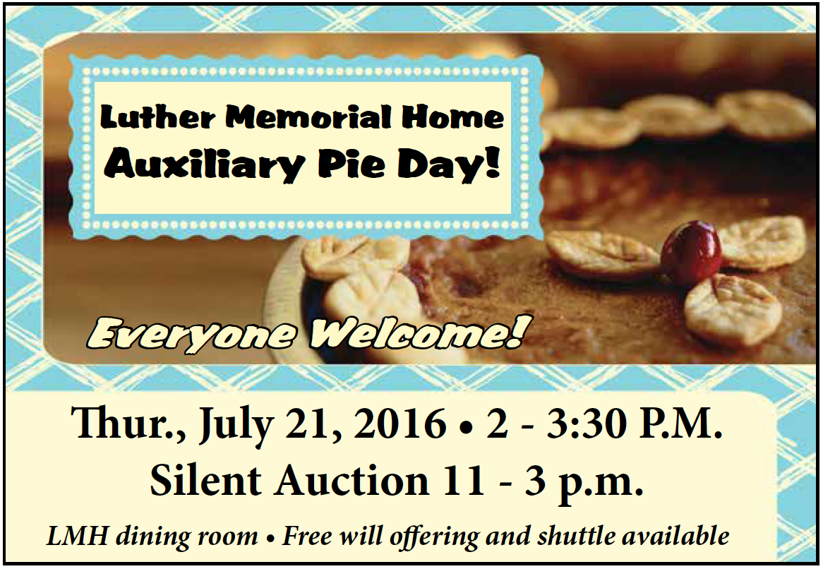 Luther Memorial Home Auxiliary Pie Day @ LMH Dining Room