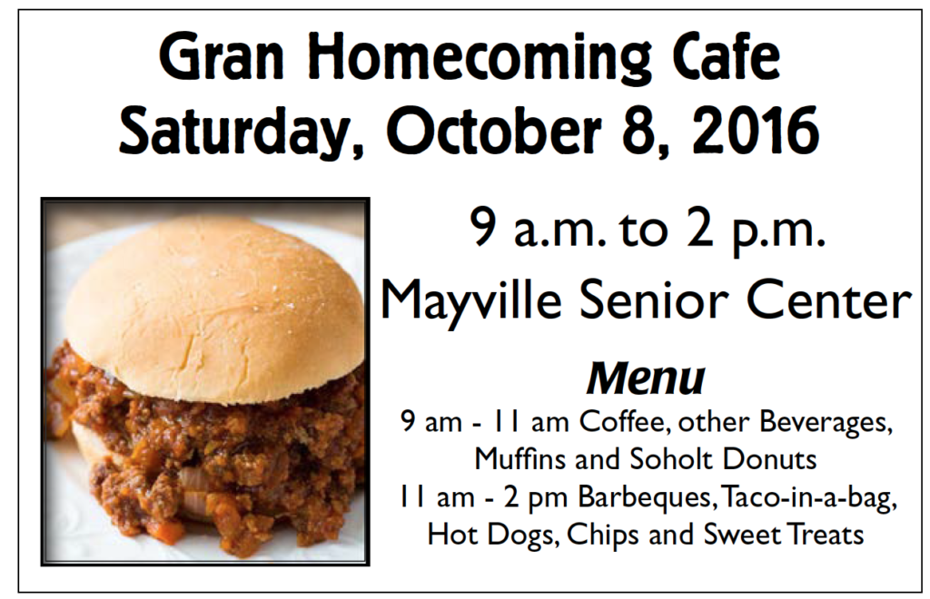 Gran Homecoming Cafe @ Mayville Senior Center