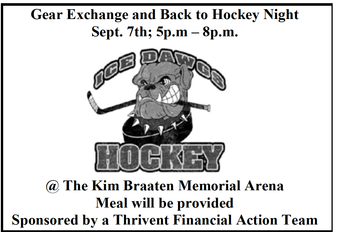Ice Dawgs Back To Hockey Night & Gear Exchange @ Kim Braaten Memorial Arena