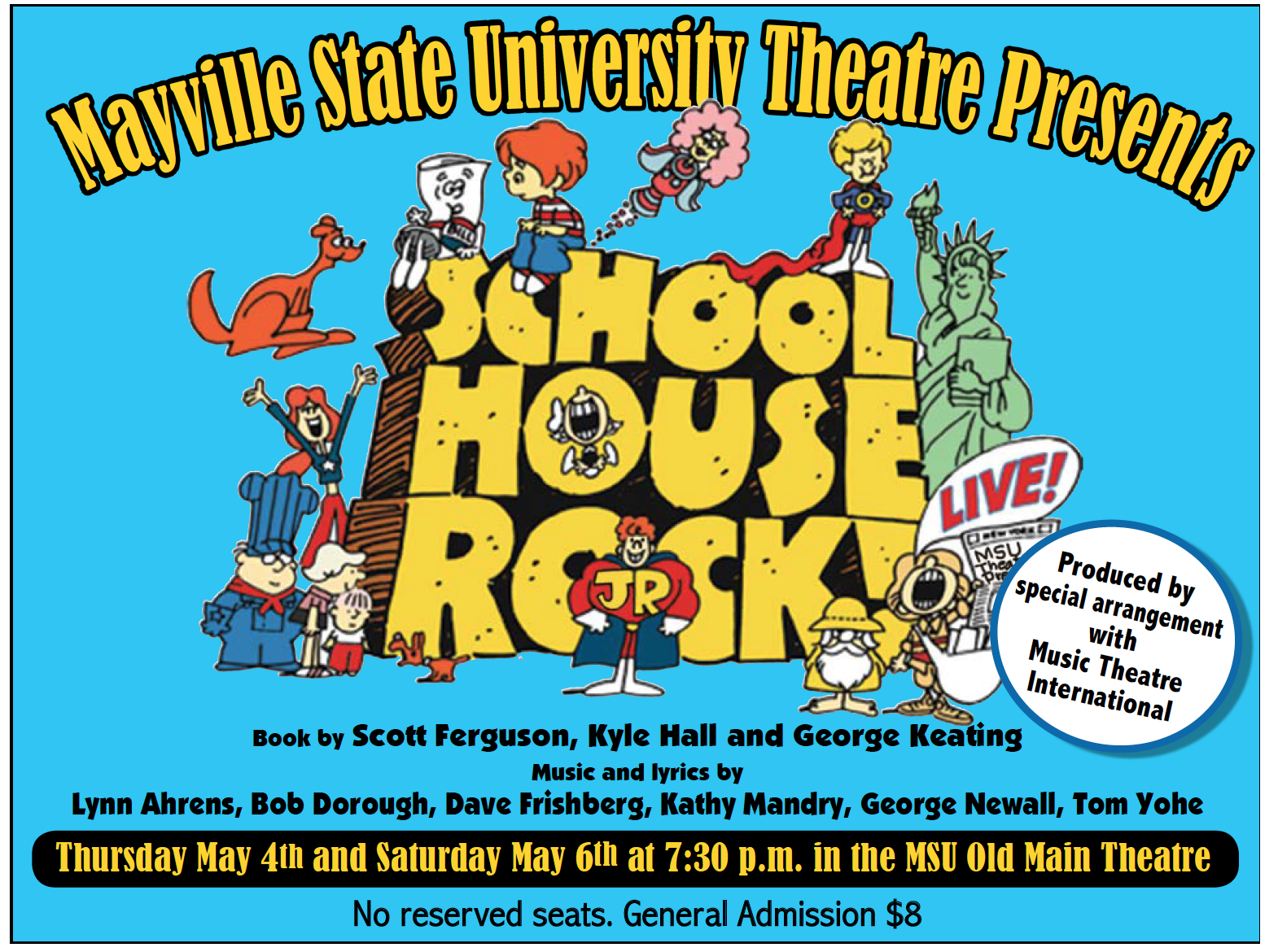 MSU Theatre Presents School House Rock! @ Mayville State University Theatre