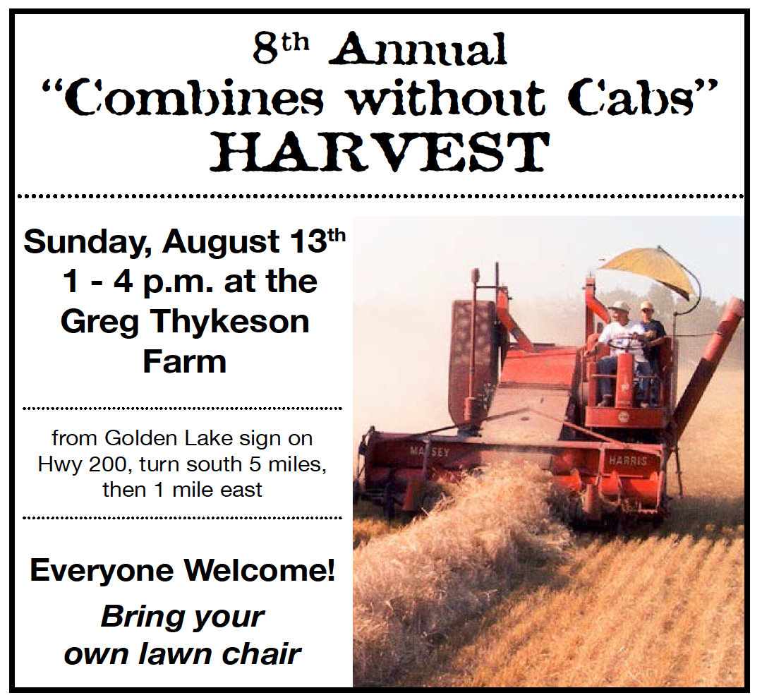 8th Annual Combines without Cabs Harvest @ Greg Thykeson Farm