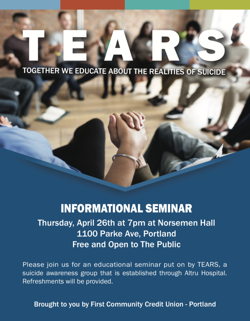 TEARS - Together We Educate About The Realities Of Suicide @ Norsemen Hall