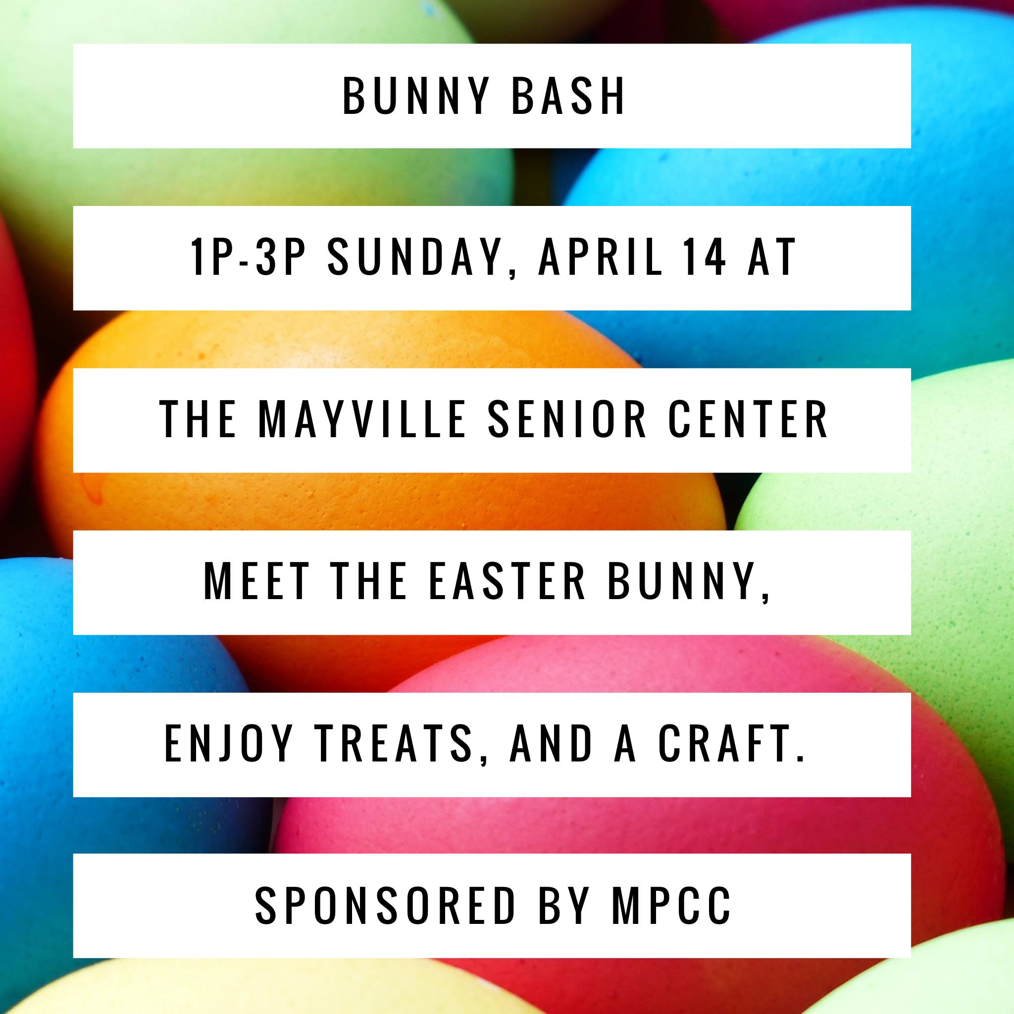 Bunny Bash @ Mayville Senior Center
