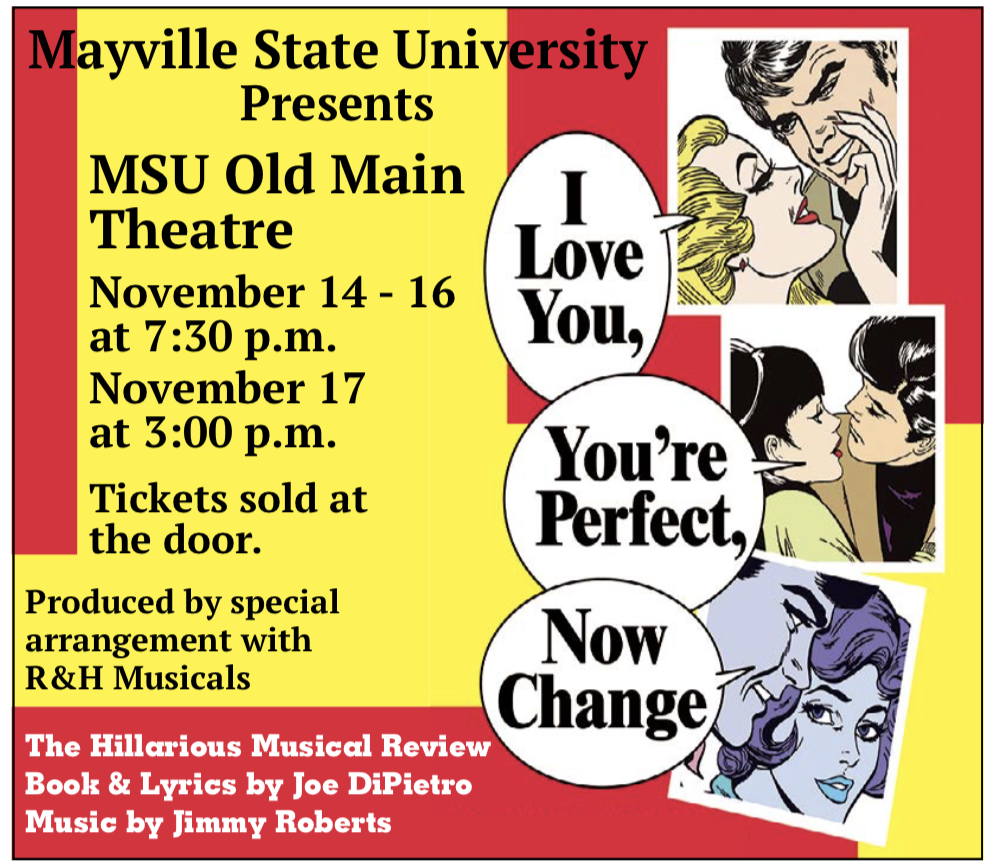 MSU Presents - I Love You, You're Perfect, Now Change @ MSU Old Main Theatre